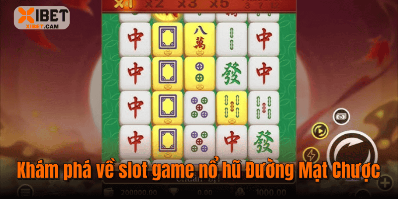 Khám phá về slot game nổ hũ Đường Mạt Chược